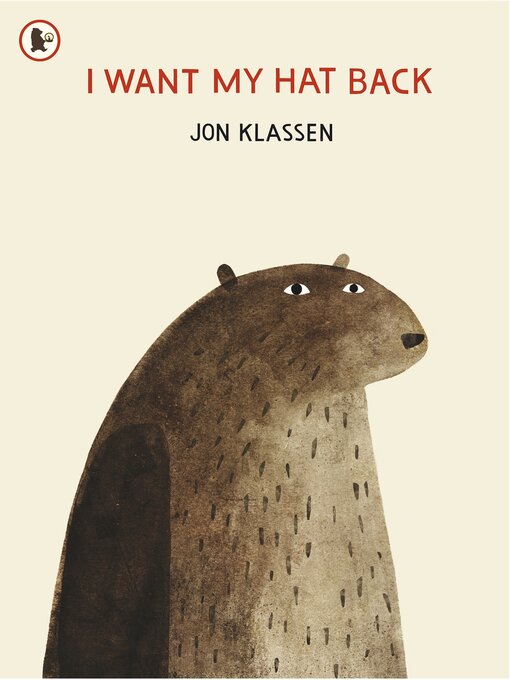 Title details for I Want My Hat Back by Jon Klassen - Available